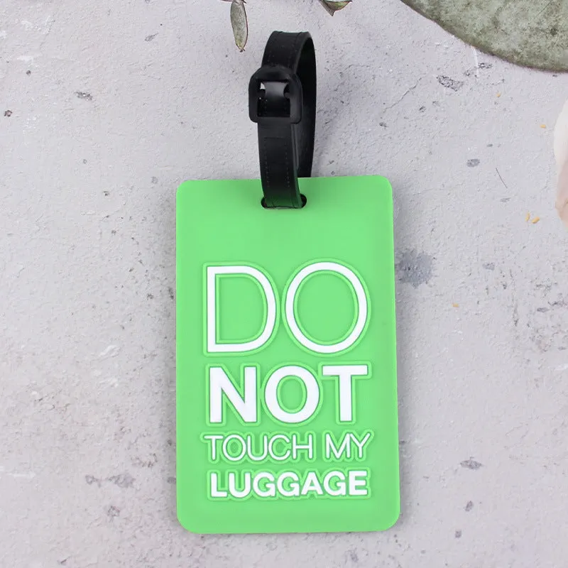 "Do Not Touch My Luggage" Travel Tag